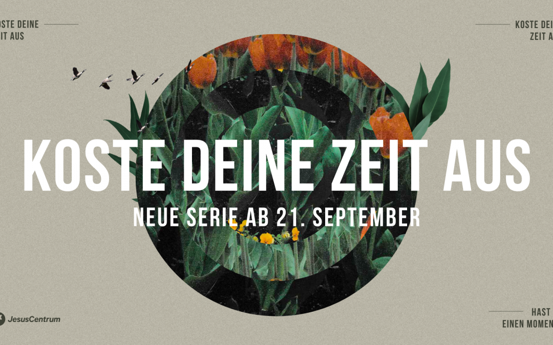 Koste Deine Zeit aus