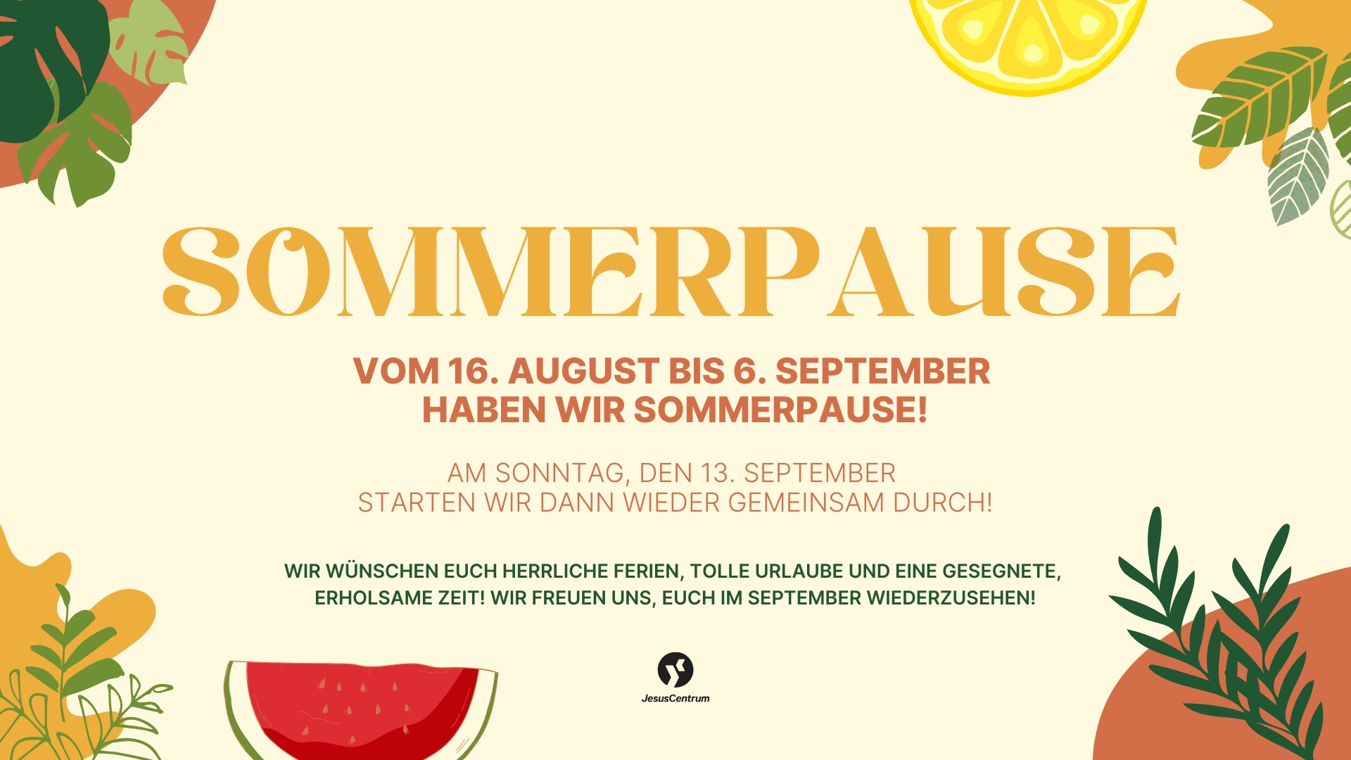 2026_Sommerpause_Nürnberg_JesusCentrum Slides